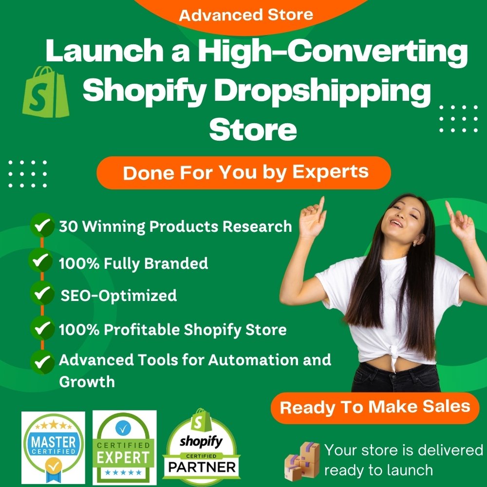 Done-For-You Shopify Dropshipping Store – Advanced Edition